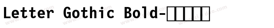 Letter Gothic Bold字体转换